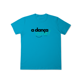 Nome do produto A dança cura! - Masculina 