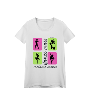 Nome do produto Dance mais, reclame menos - Ballet 