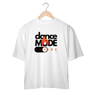 Nome do produto Dance mode on fire - Masculina 