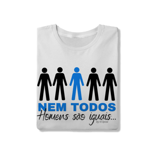 Nome do produto Nem todos homens são iguais - Masculina 