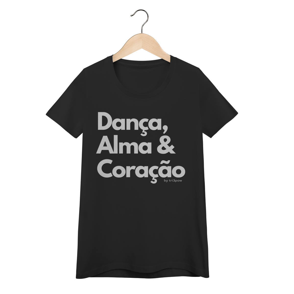 Nome do produto: Dança, Alma & Coração - Feminina 