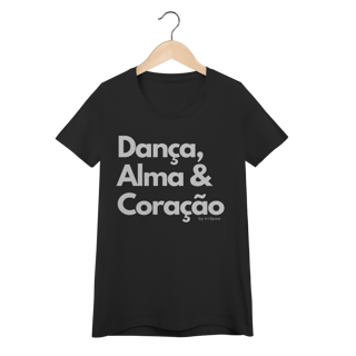Nome do produto Dança, Alma & Coração - Feminina 