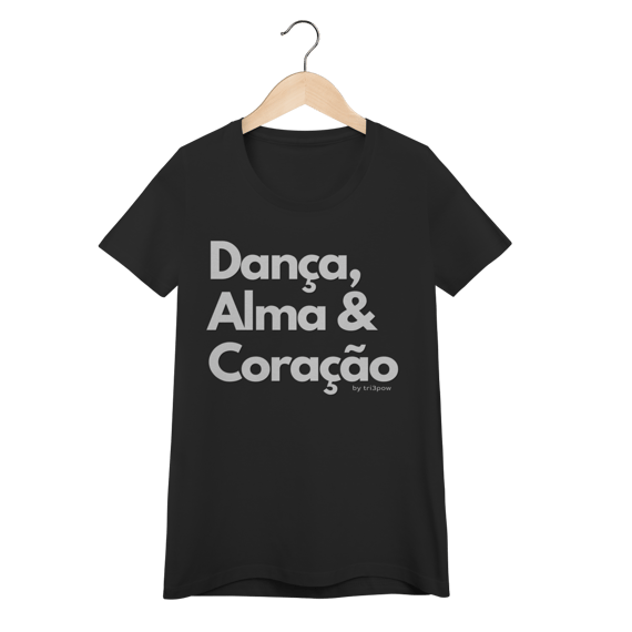 Dança, Alma & Coração - Feminina 