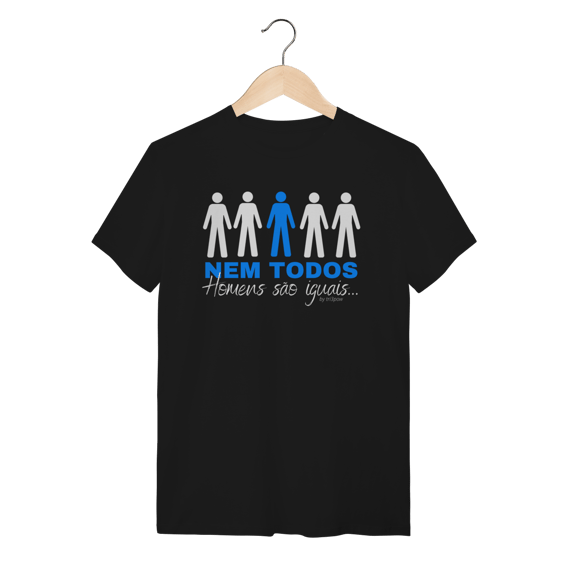 Nem todos homens são iguais - Masculina 
