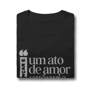 Nome do produto Dançar é um ato de amor próprio - Feminina 