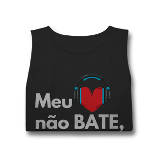 Nome do produto Meu coração não bate, dança. - Masculina