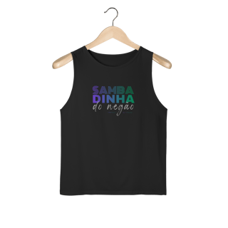 Nome do produto Sambadinha do Negão - Masculina 