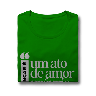 Nome do produto Dançar é um ato de amor próprio - Feminina 