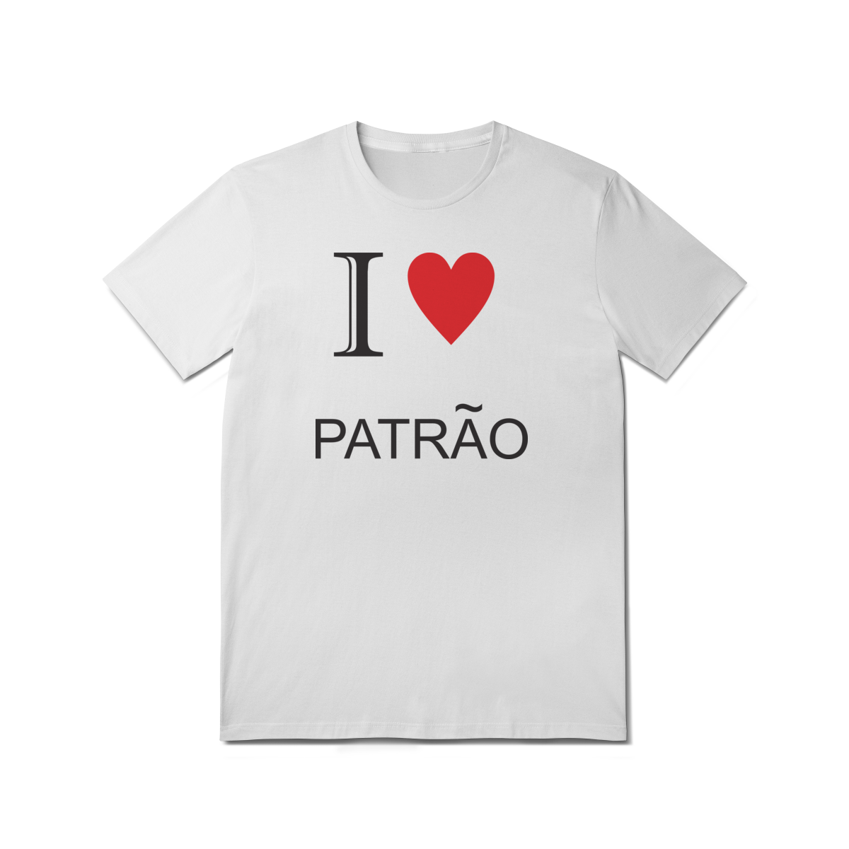 Nome do produto  Eu amo meu patrao