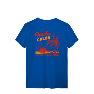 Nome do produto T-Shirt Quality - Pinche calor