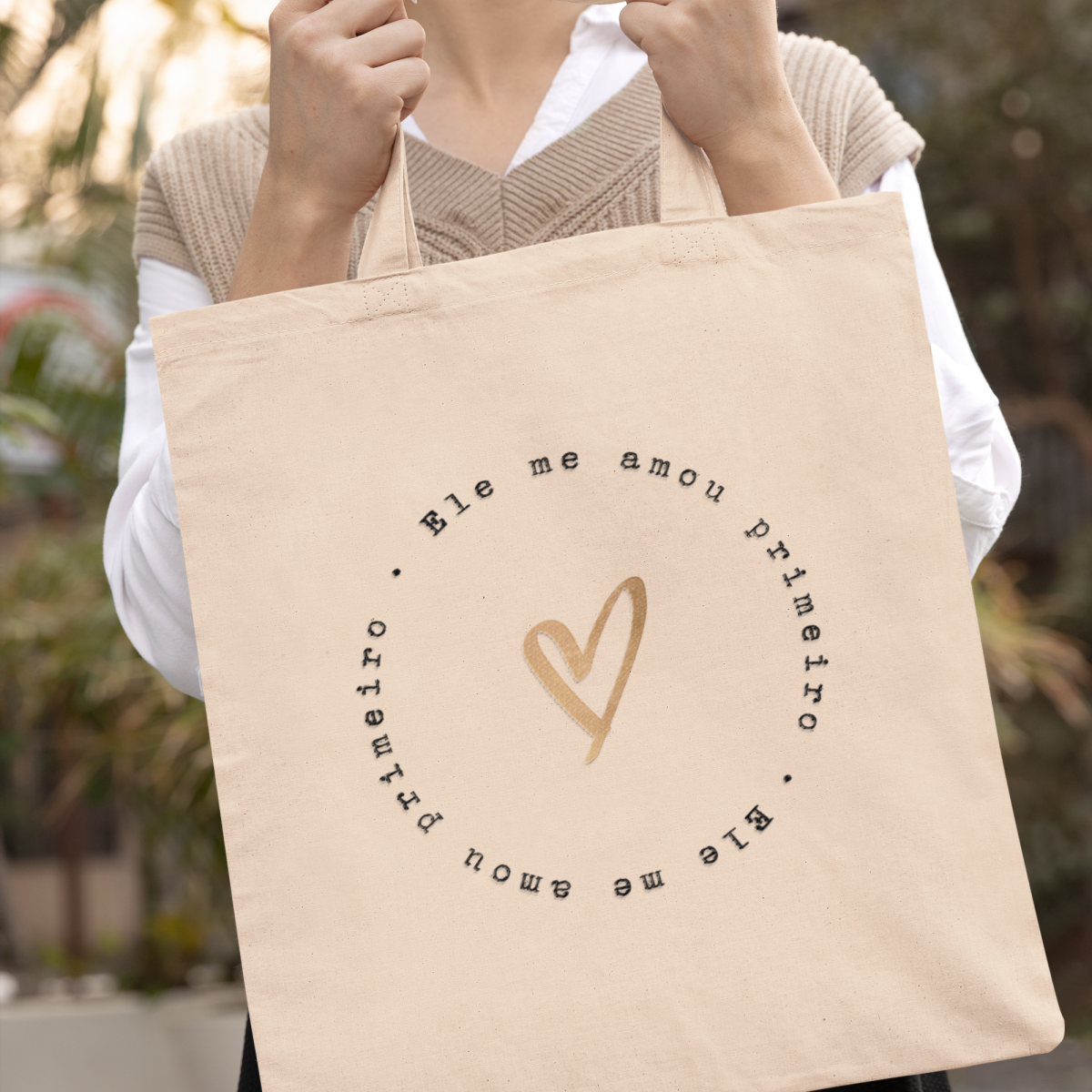 Nome do produto: Ecobag Ele me amou primeiro