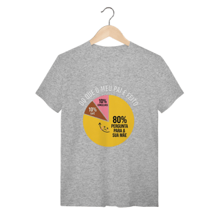 Nome do produto Camisa Estatísticas de Pai