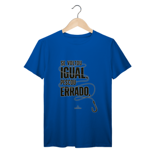 Nome do produto Se voltou igual... T-Shirt Prime