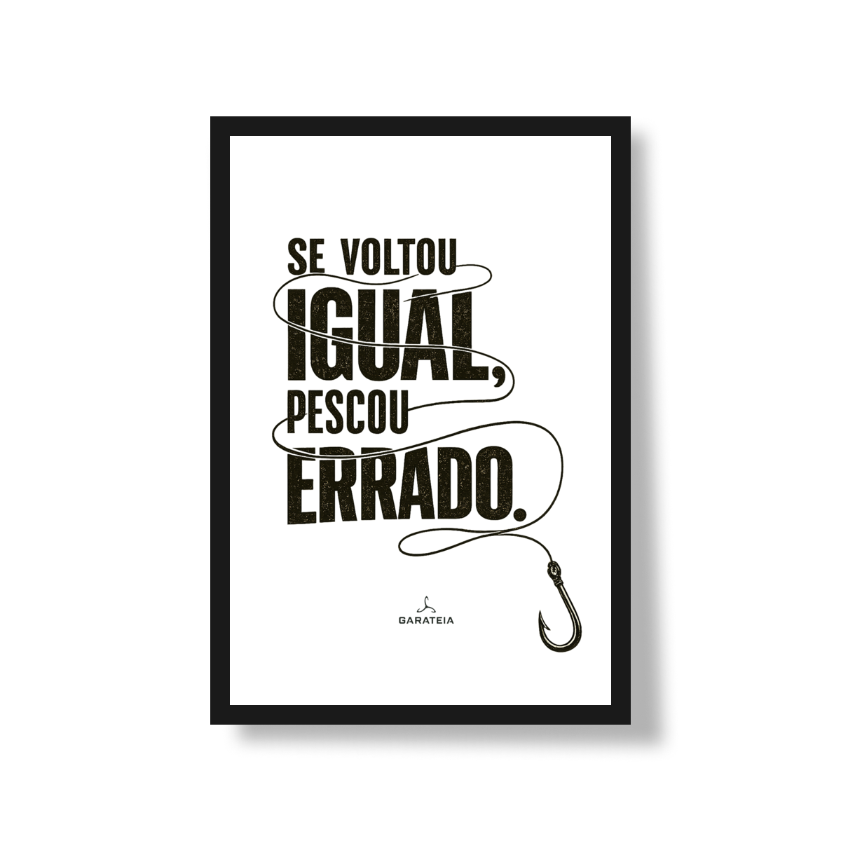 Poster Se voltou igual...*