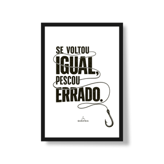 Poster Se voltou igual...*