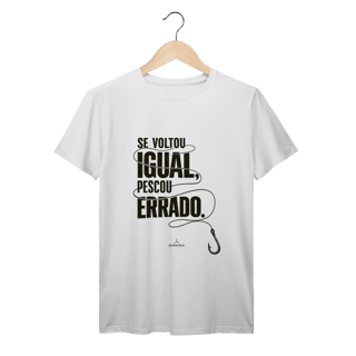 Nome do produto Se voltou igual... T-Shirt Prime