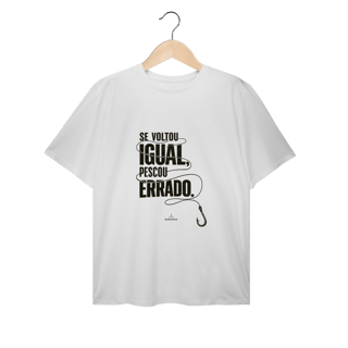Nome do produto Se voltou igual... T-shirt Plus Size