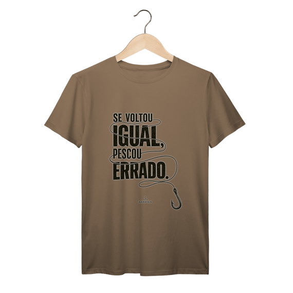 Se voltou igual... T-Shirt Prime