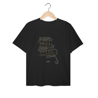 Nome do produto Se voltou igual... T-shirt Plus Size