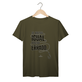 Nome do produto Se voltou igual... T-Shirt Prime