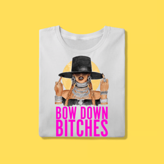 Nome do produto Camiseta Bow Down Bitches Queen Bey
