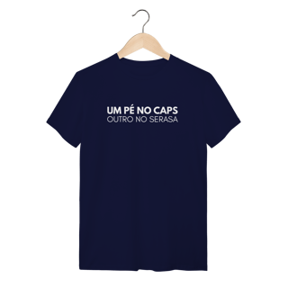 Nome do produto Camiseta um pé no caps outro no serasa