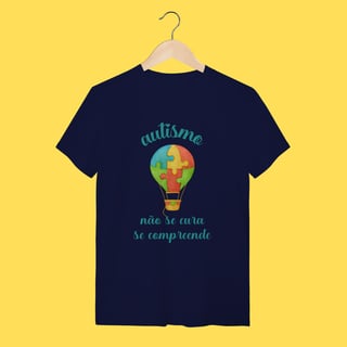 Nome do produto Camiseta Autismo não se cura se compreende