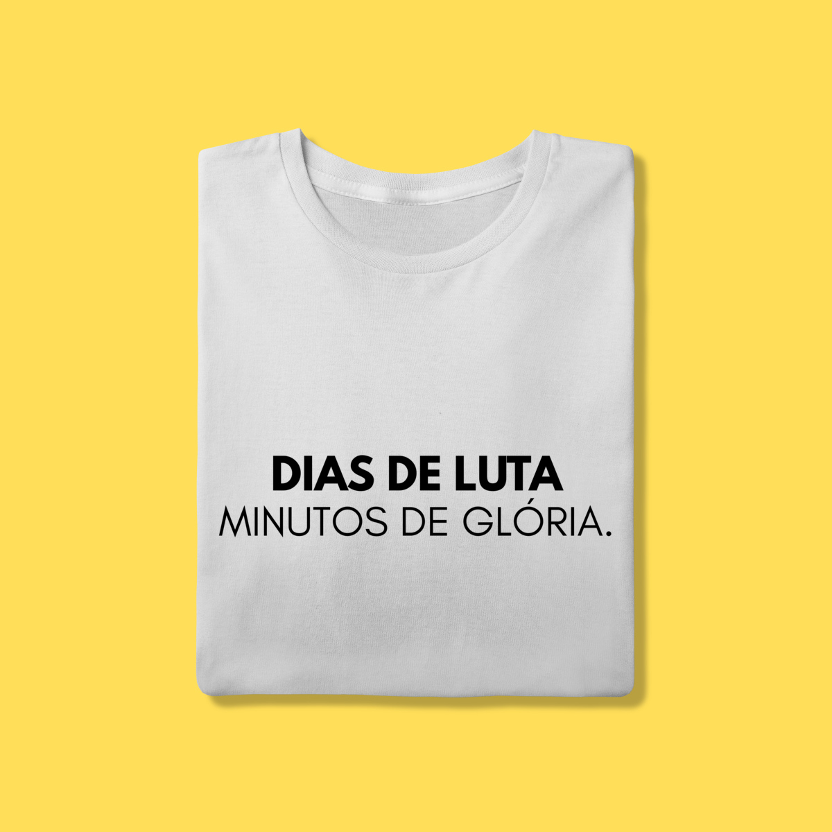 Nome do produto: Camiseta Dias de luta minutos de glória