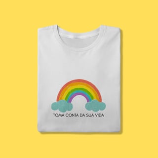 Camiseta Toma conta da sua vida