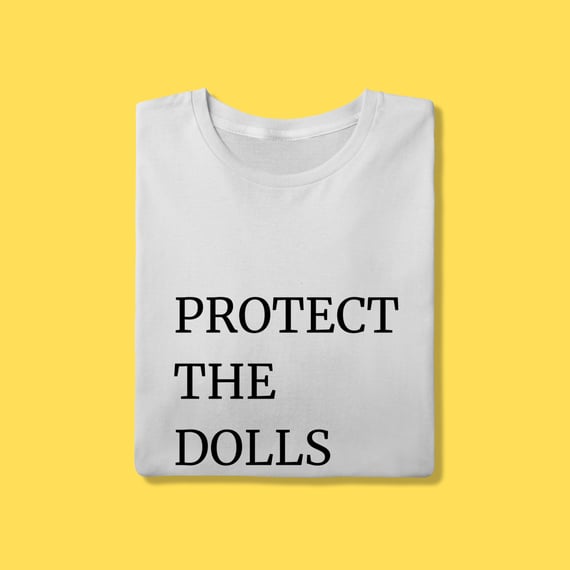 Camiseta Protect the dolls