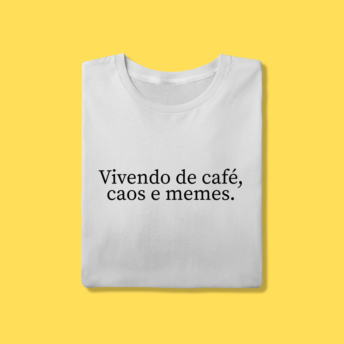 Nome do produto: Camiseta Vivendo de café ,caos e memes