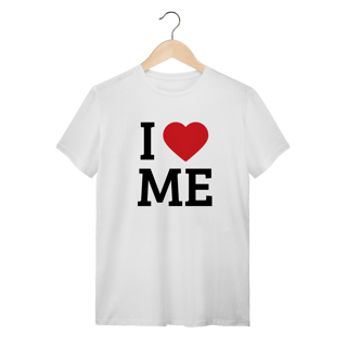Nome do produto Camiseta I LOVE ME