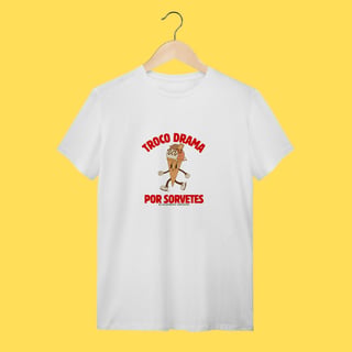Nome do produto Camiseta Troco drama por sorvetes