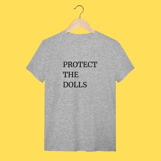 Nome do produto Camiseta Protect the dolls