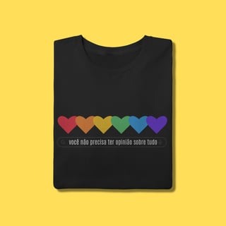 Nome do produto Camiseta você não precisa ter opinião sobre tudo