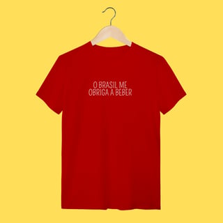 Nome do produto Camiseta O Brasil me obriga a beber