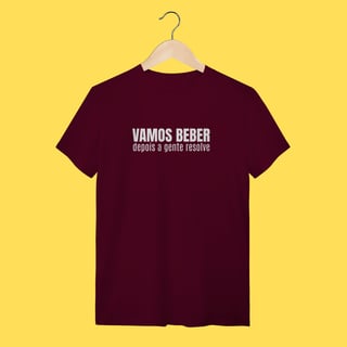 Nome do produto Vamos beber depois a gente resolve