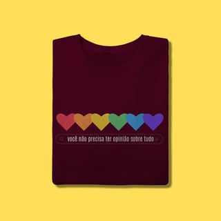 Nome do produto Camiseta você não precisa ter opinião sobre tudo