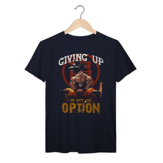 Nome do produto T-Shirt Prime-Desistir não é uma opção