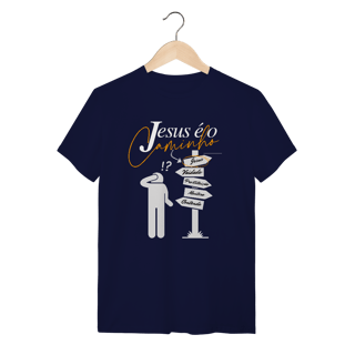 Nome do produto T-Shirt Quality- Jesus é o Caminho