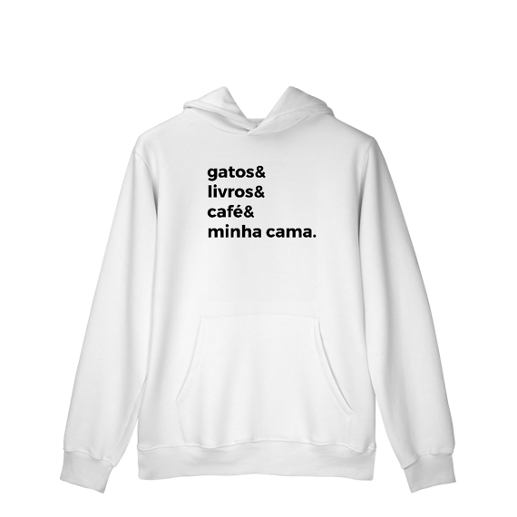 Gatos, Livros, Café, Minha Cama [Moletom Prime Canguru]