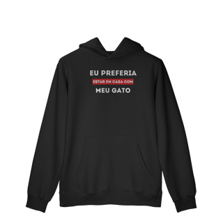 Preferia meu Gato [Moletom Prime Canguru]