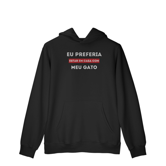 Preferia meu Gato [Moletom Prime Canguru]