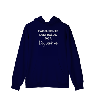 Nome do produtoDistraída por Doguinhos [Moletom Prime Canguru]