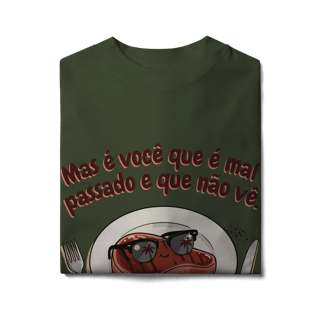 Nome do produto Mas é você que é mal passado e que não vê [oversized]