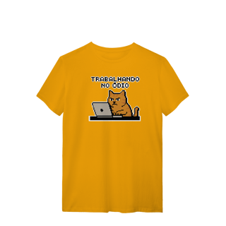 Nome do produto CAMISETA TRABALHANDO NO ÓDIO - MEMES