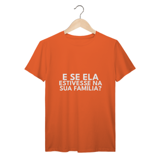 Nome do produto CAMISETA | E SE ELA...