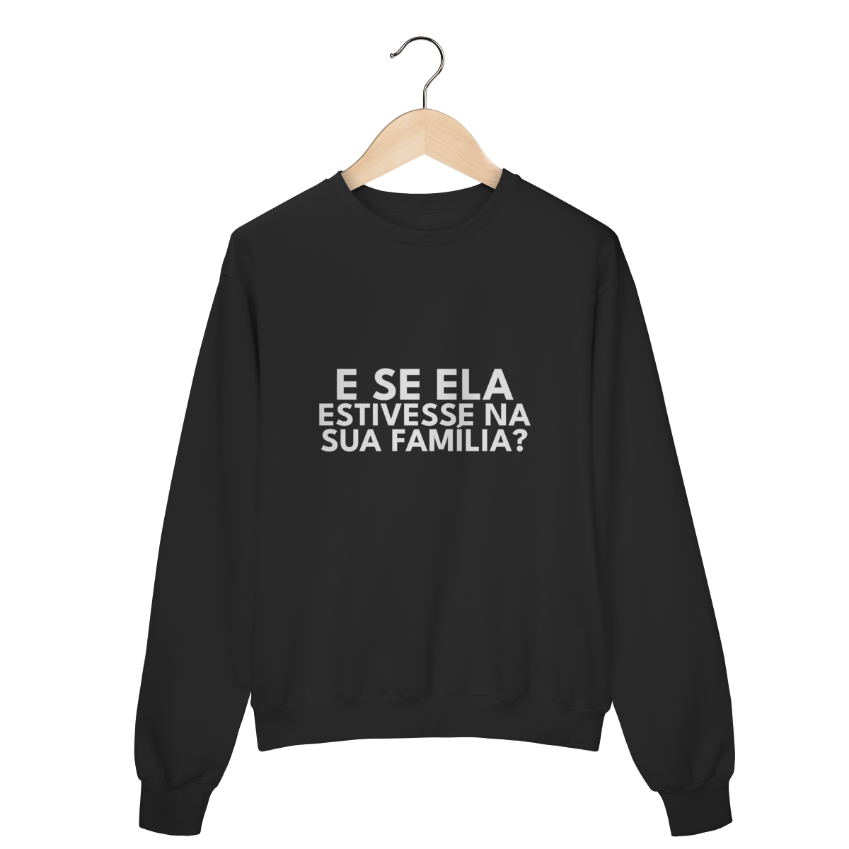 MOLETOM | E SE ELA...
