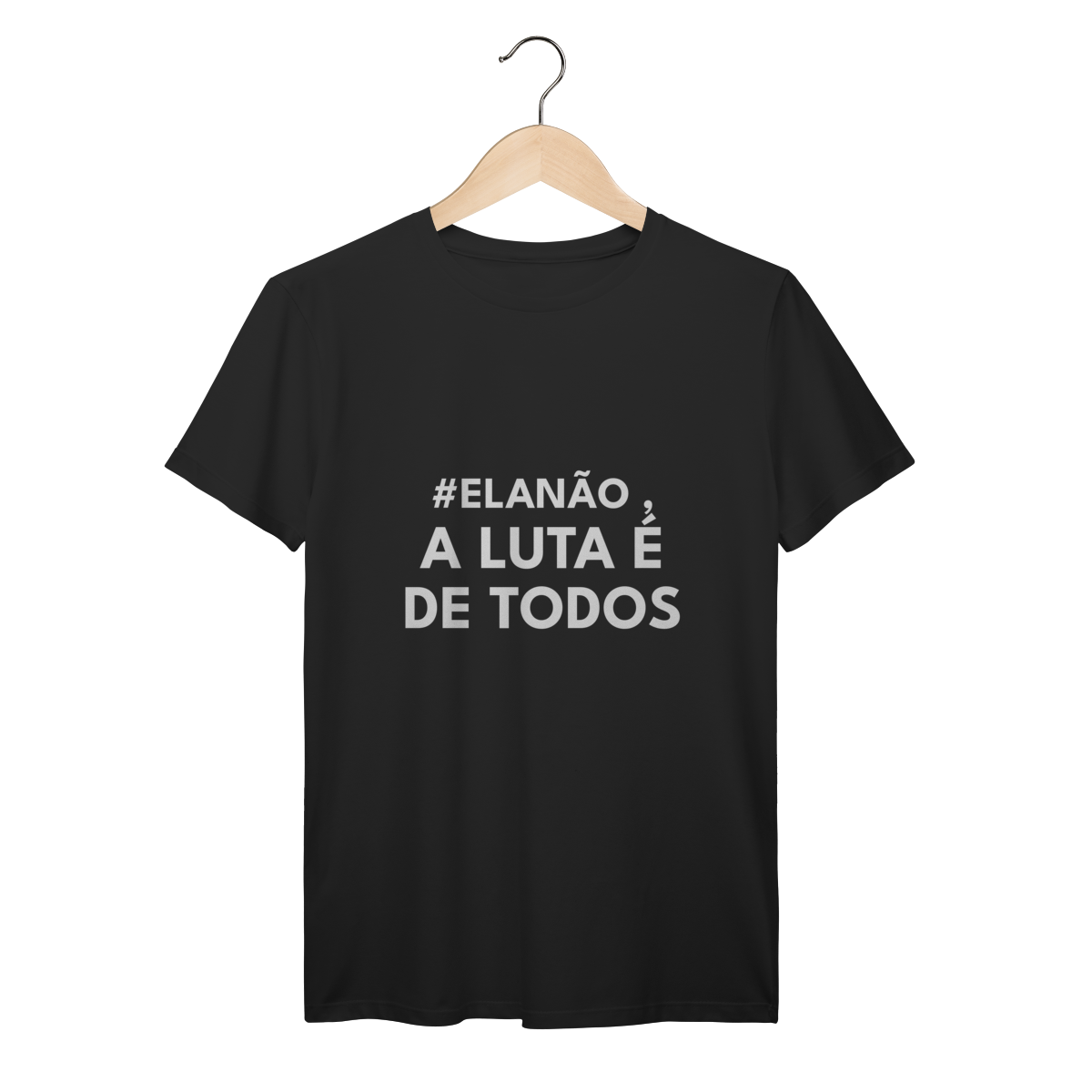CAMISETA | A LUTA É DE TODOS