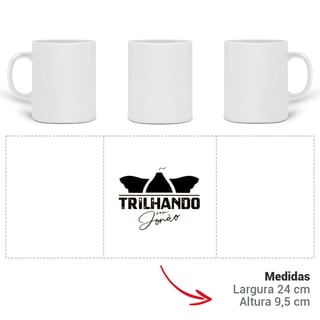 Nome do produto CANECA - TRILHANDO COM JONÃO
